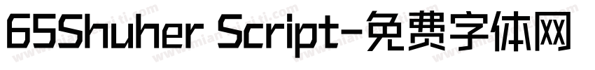 65Shuher Script字体转换